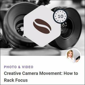 TutsPlus – Creative Camera Movement: How to Rack Focus