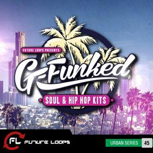 Future Loops – G-Funked Soul and Hip Hop Kits WAV REX