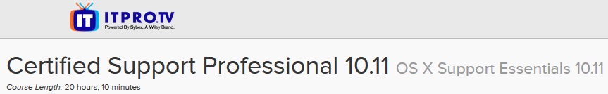 ITPRO.TV – Certified Support Professional 10.11: OS X Support Essentials 10.11