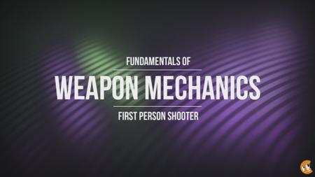CGCookie – Fundamentals of Weapon Mechanics in Unity