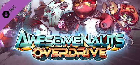 Awesomenauts Overdrive Expansion-HI2U