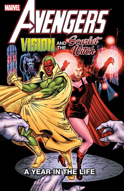 Avengers: Vision and the Scarlet Witch – A Year In The Life [2010]