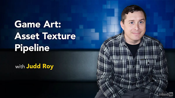 Lynda – Game Art: Asset Texture Pipeline