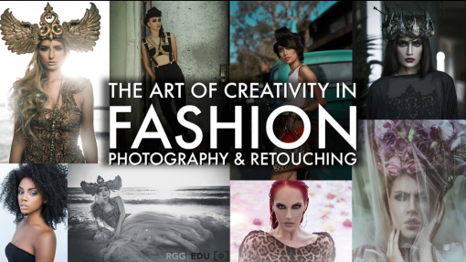 RGGEDU – The Art Of Creativity In Fashion Photography & Retouching With Amanda Diaz