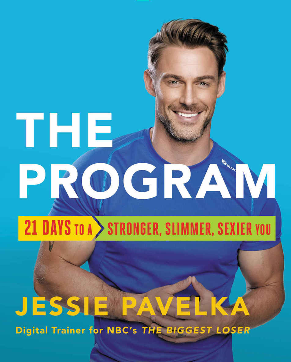 The Program: 21 Days to a Stronger, Slimmer, Sexier You-P2P