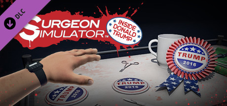 Surgeon Simulator Anniversary Edition Inside Donald Trump-TiNYiSO
