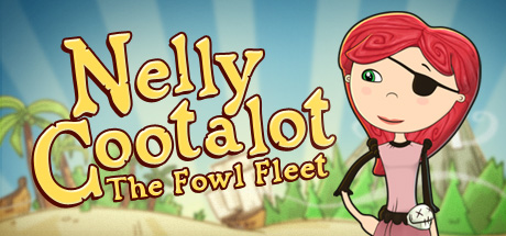Nelly Cootalot The Fowl Fleet-RELOADED