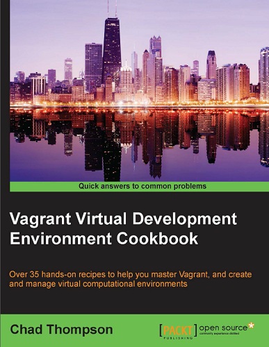 Vagrant Virtual Development Environment Cookbook-P2P