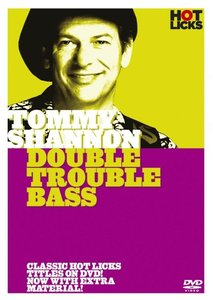 Tommy Shannon – Double Trouble Bass