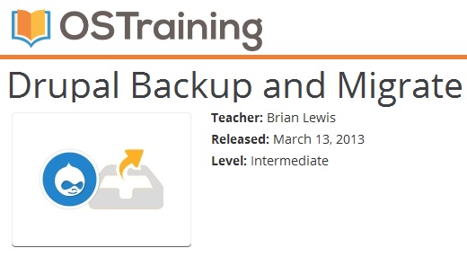 OSTraining – Drupal Backup and Migrate