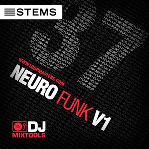 Loopmasters – DJ Mixtools 37 – NeuroFunk Vol1 WAV MP4 Ableton Live DJ Set