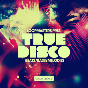 Loopmasters True Disco MULTiFORMAT