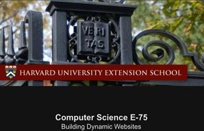 Computer Science E-75 : Building Dynamic Websites