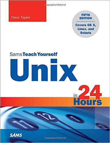 Unix in 24 Hours, Sams Teach Yourself: Covers OS X, Linux, and Solaris-P2P