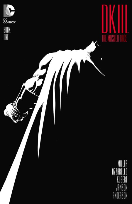 Dark Knight III – The Master Race #1 [2016]