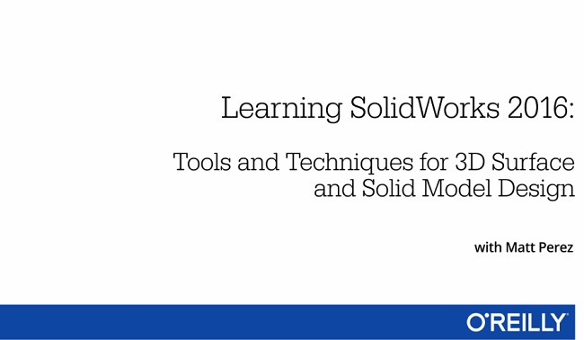InfiniteSkills – Learning SolidWorks 2016 Training