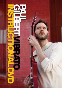 Paul Gilbert – Vibrato Instuctional DVD (2015)