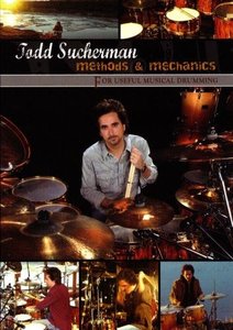 Todd Sucherman – Methods & Mechanics