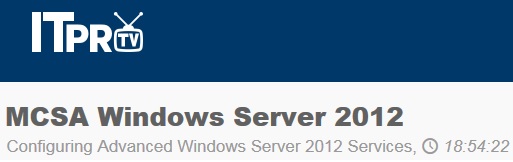 ITrpo – MCSA Windows Server 2012: Configuring Advanced Windows Server 2012 Services