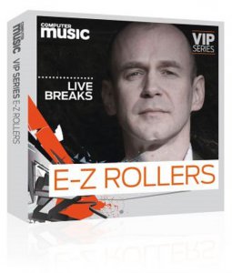 Computer Music – VIP Series E-Z Rollers’ Live Breaks WAV