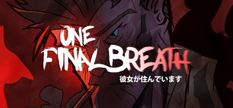 One Final Breath-HI2U
