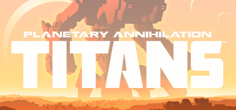Planetary Annihilation TITANS-CODEX