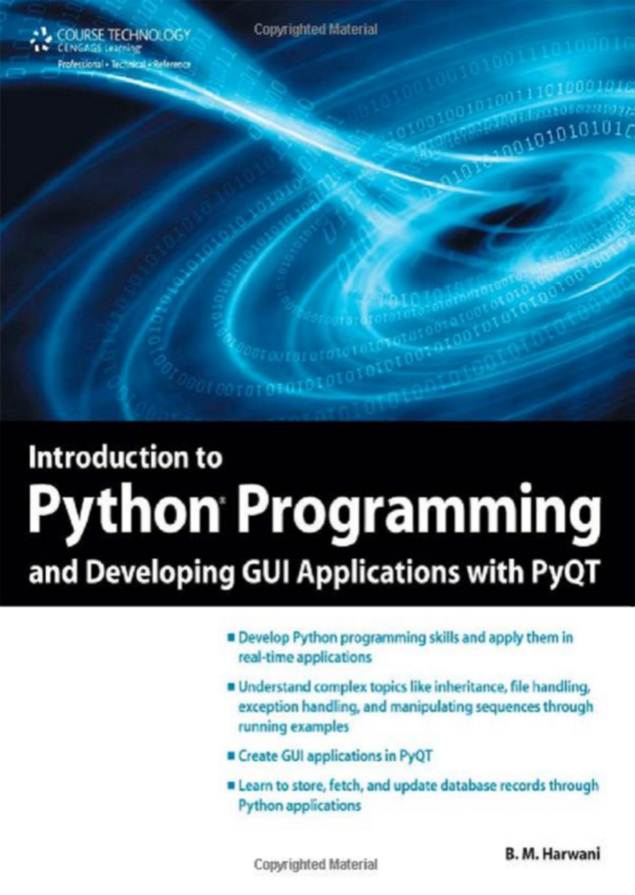 Introduction to Python Programming and Developing GUI Applications with PyQT by B. M. Harwani-P2P