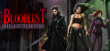 BloodLust Shadowhunter-RELOADED
