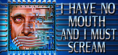 I Have No Mouth and I Must Scream GoG Classic-I_KnoW